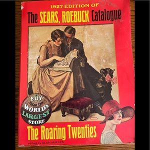 1927 Sears Roebuck Catalog Roaring 20s Edition